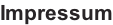 Impressum
